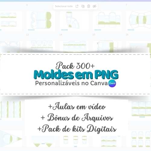 Pack 300+ PNG Editáveis + Bônus
